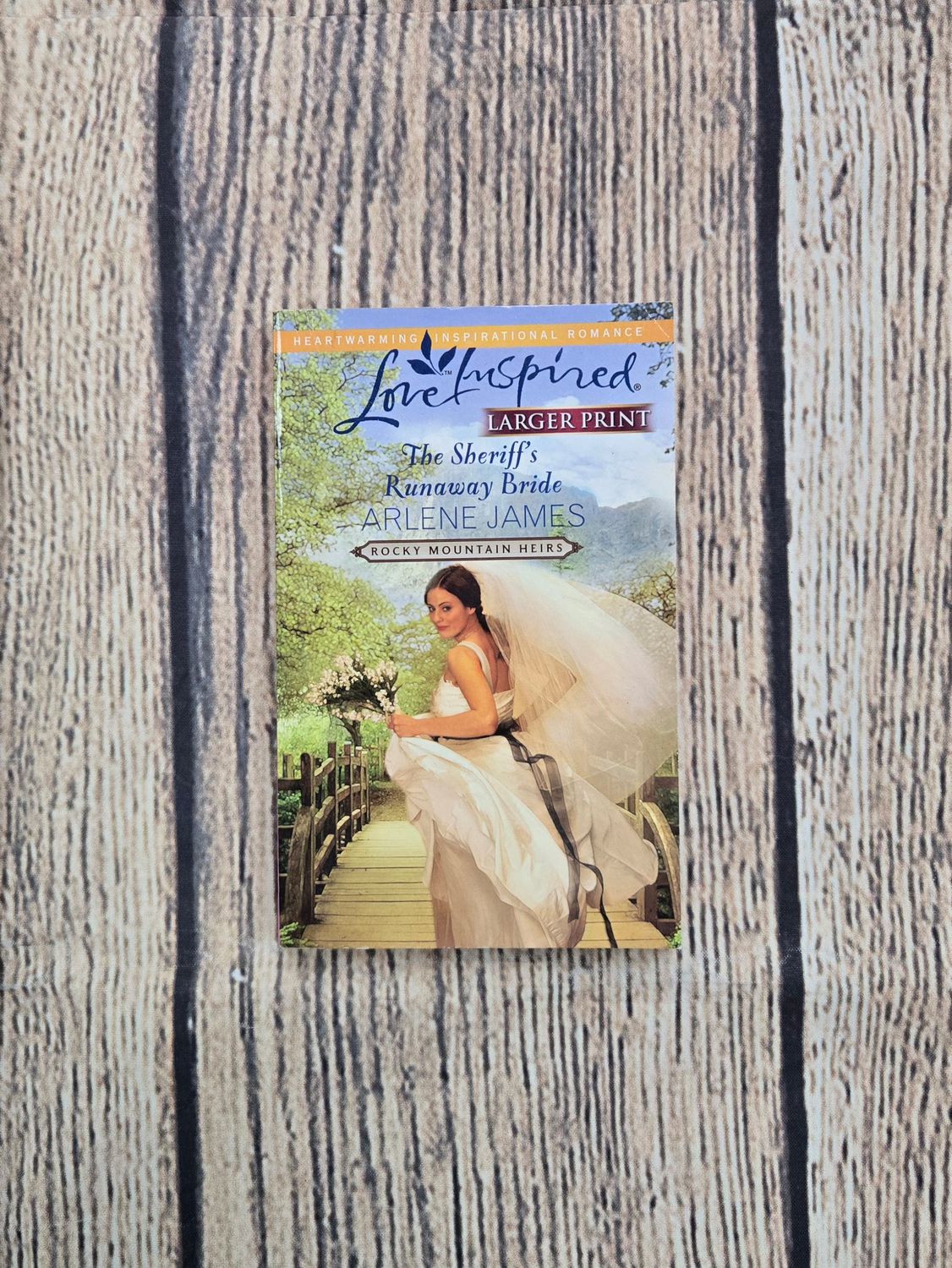 The Sheriff&#39;s Runaway Bride by Arlene James - Larger Print