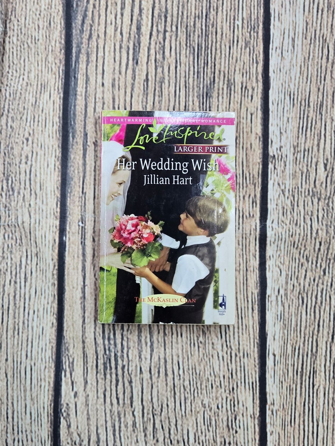 Her Wedding Wish by Jillian Hart - Larger Print