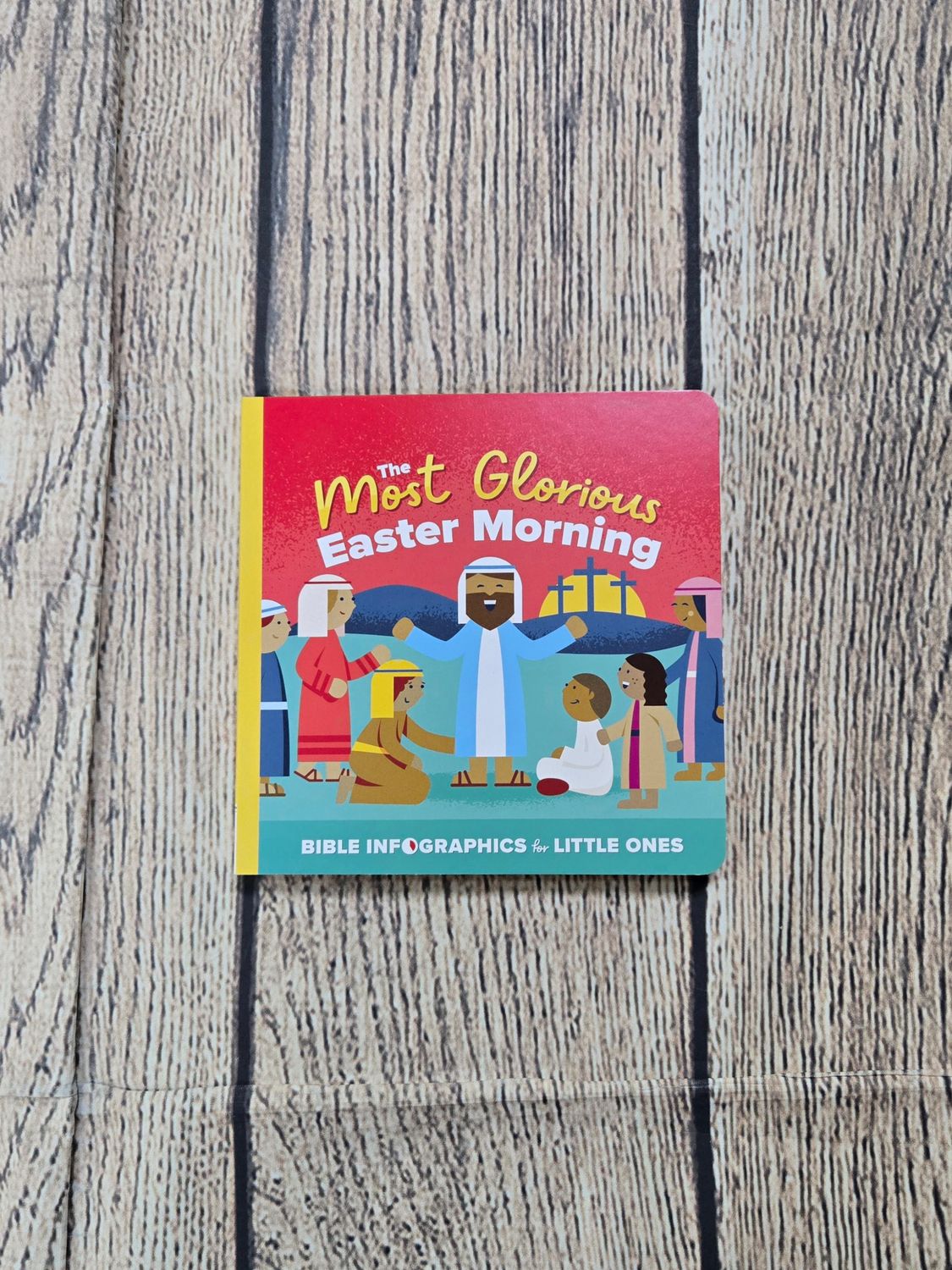 The Most Glorious Easter Morning by Harvest House Publishers