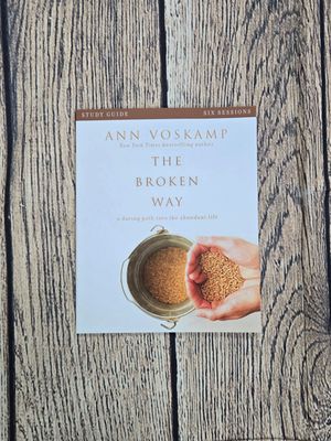 The Broken Way by Ann Voskamp Study Guide