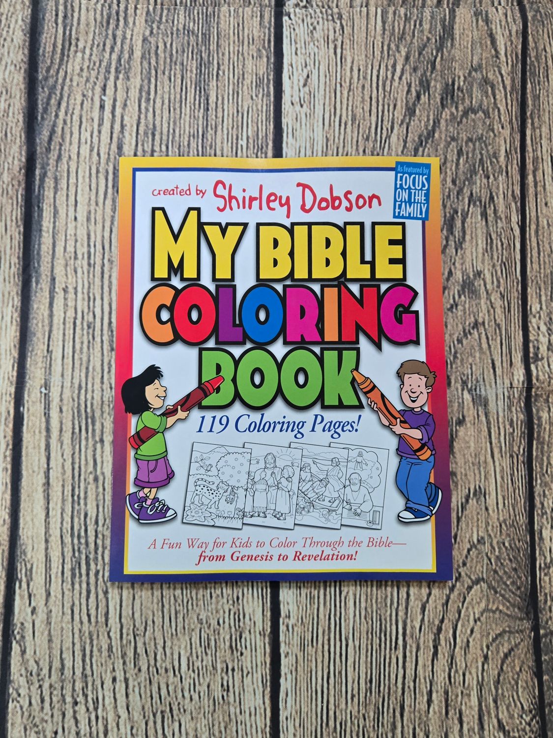 My Bible Coloring Book created by Shirley Dobson
