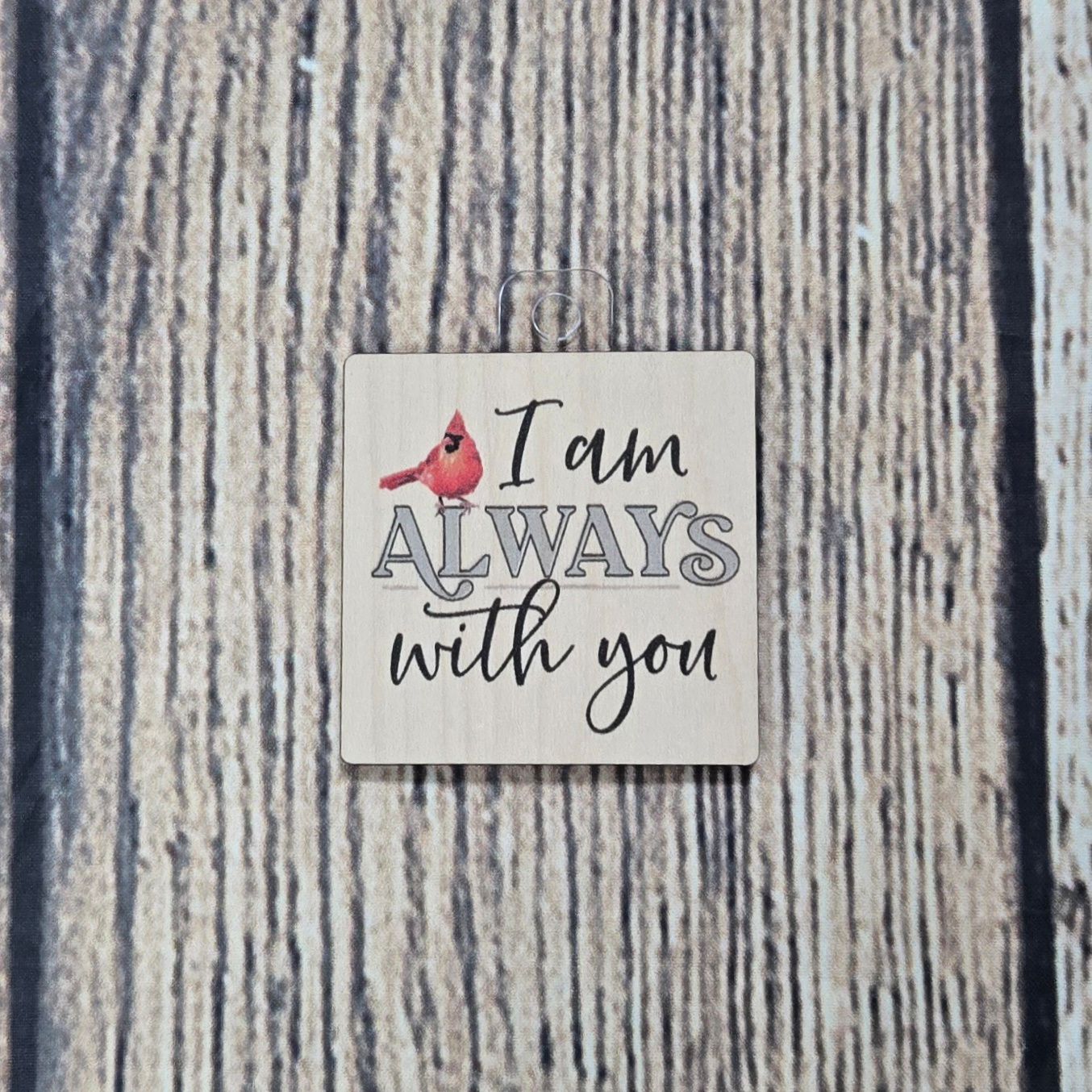 I Am Always With You Red Cardinal Magnet