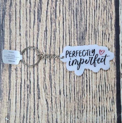 Perfectly Imperfect Key Chain