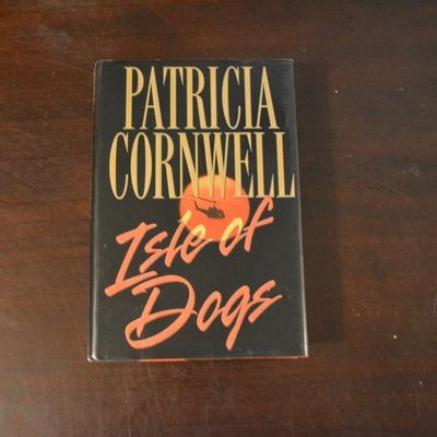 Isle of Dogs by Patricia Cornwell