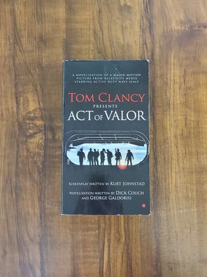 Act of Valor by Tom Clancy, Kurt Johnstad, Dick Couch, and George Galdorisi