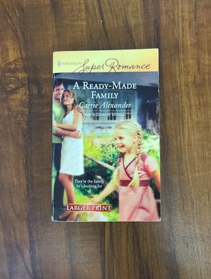 A Ready-Made Family by Carrie Alexander