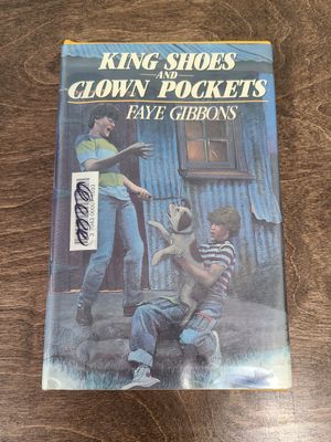 King Shoes and Clown Pockets by Faye Gibbons