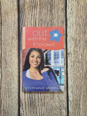 Out with the In Crowd: The Reinvention of Skylar Hoyt by Stephanie Morrill