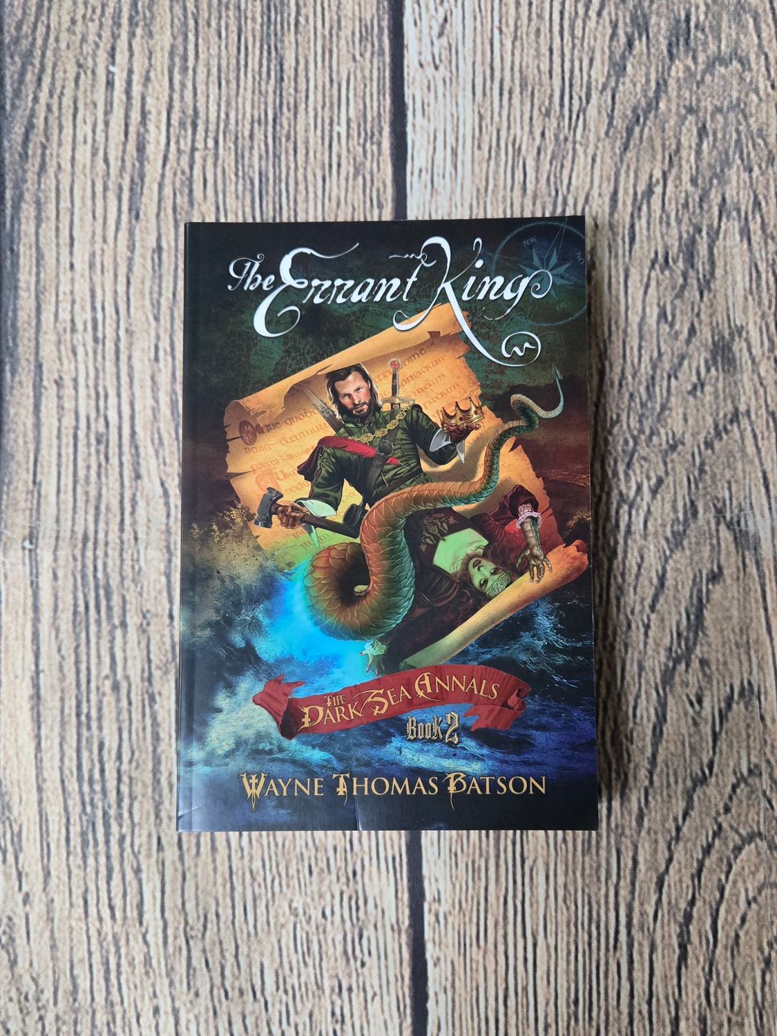 The Errant King by Wayne Thomas Batson