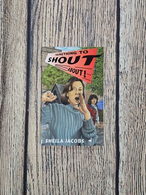Something to Shout About by Sheila Jacobs