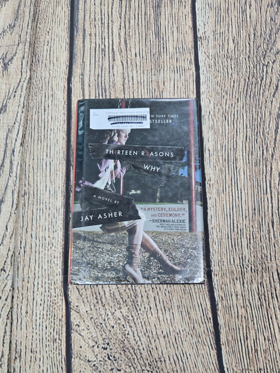 Thirteen Reasons Why by Jay Asher - Hardback