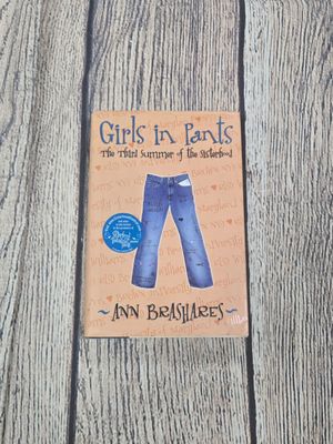 Girls in Pants: The Third Summer of the Sisterhood by Ann Brashares