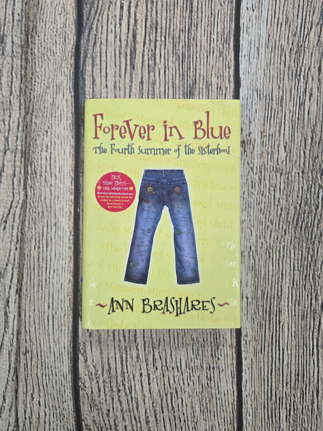 Forever in Blue: The Fourth Summer of the SIsterhood by Ann Brashares