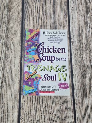 Chicken Soup for the Teenage Soul IV by  Jack Canfield, Mark Victor Hansen, Kimberly Kirberger, and Mitch Claspy