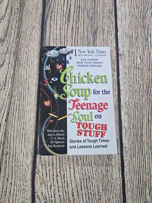 Chicken Soup for the Teenage Soul on Tough Stuff by Jack Canfield, Mark Victor Hansen, and Kimberly Kirberger