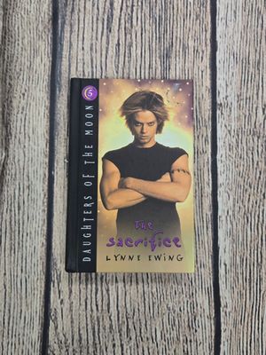 Daughters of the Moon: The Sacifice by Lynne Ewing