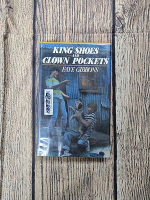 King Shoes and Clown Pockets by Faye Gibbons
