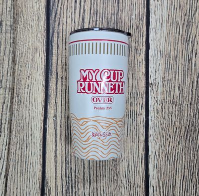 My Cup Runneth Over White 20 oz Stainless Steel Mug