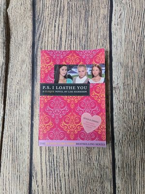 P.S. I Loathe You by Lisi Harrison