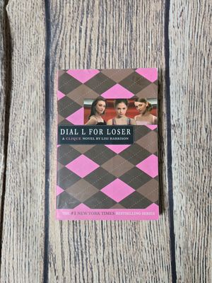 Dial L for Loser by Lisi Harrison