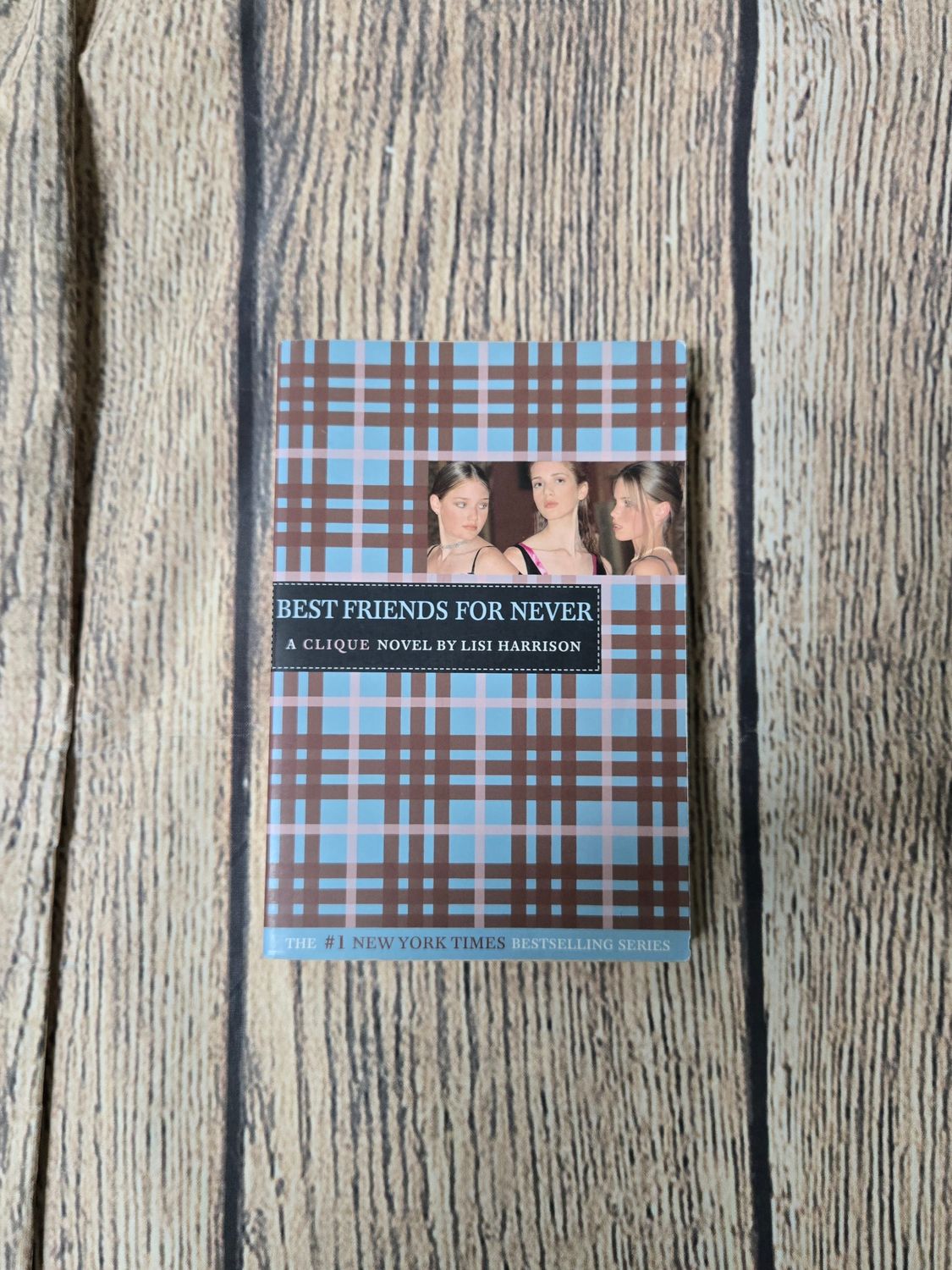 Best Friends for Never by Lisi Harrison
