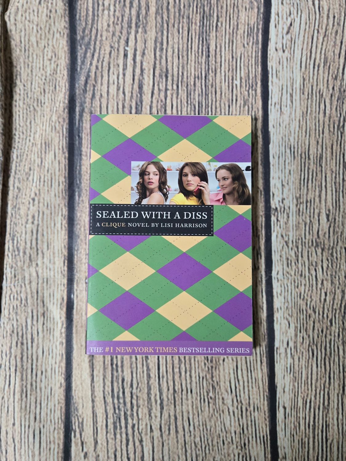 Sealed with a Diss by Lisi Harrison