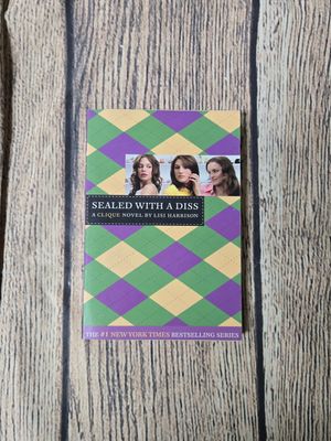 Sealed with a Diss by Lisi Harrison