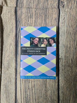 The Pretty Committee Strikes Back by Lisi Harrison