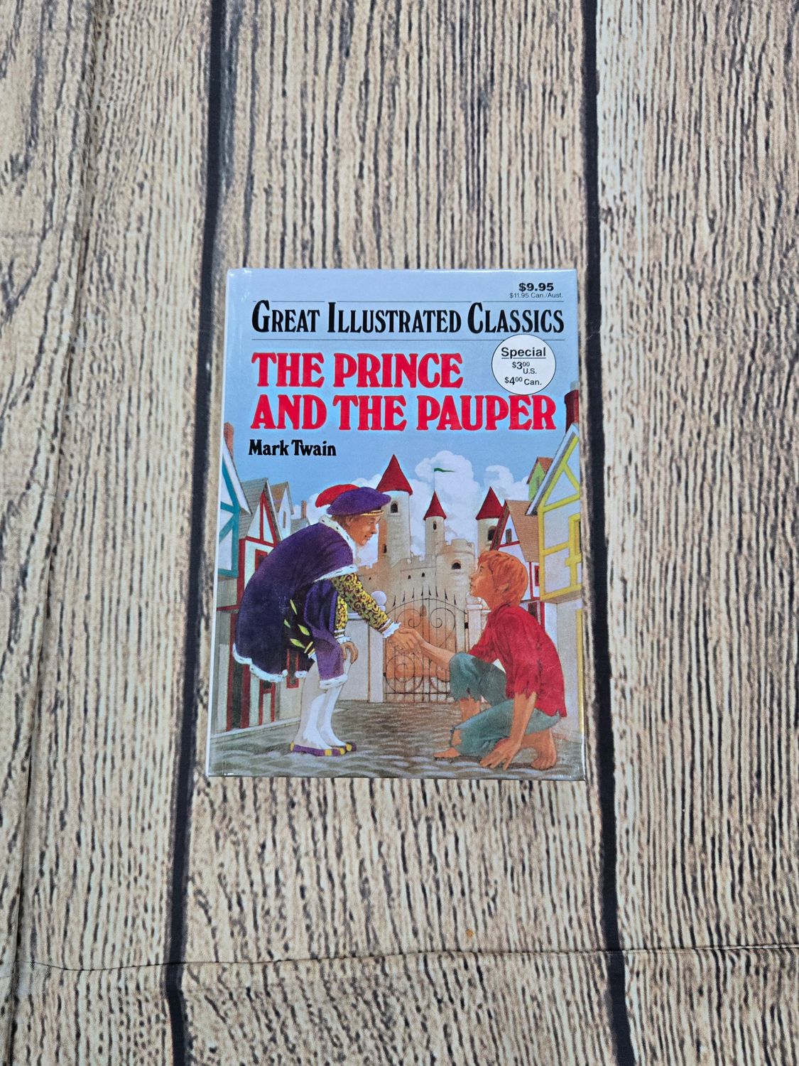 The Prince and The Pauper by Mark Twain - adapted by Shirley Bogart