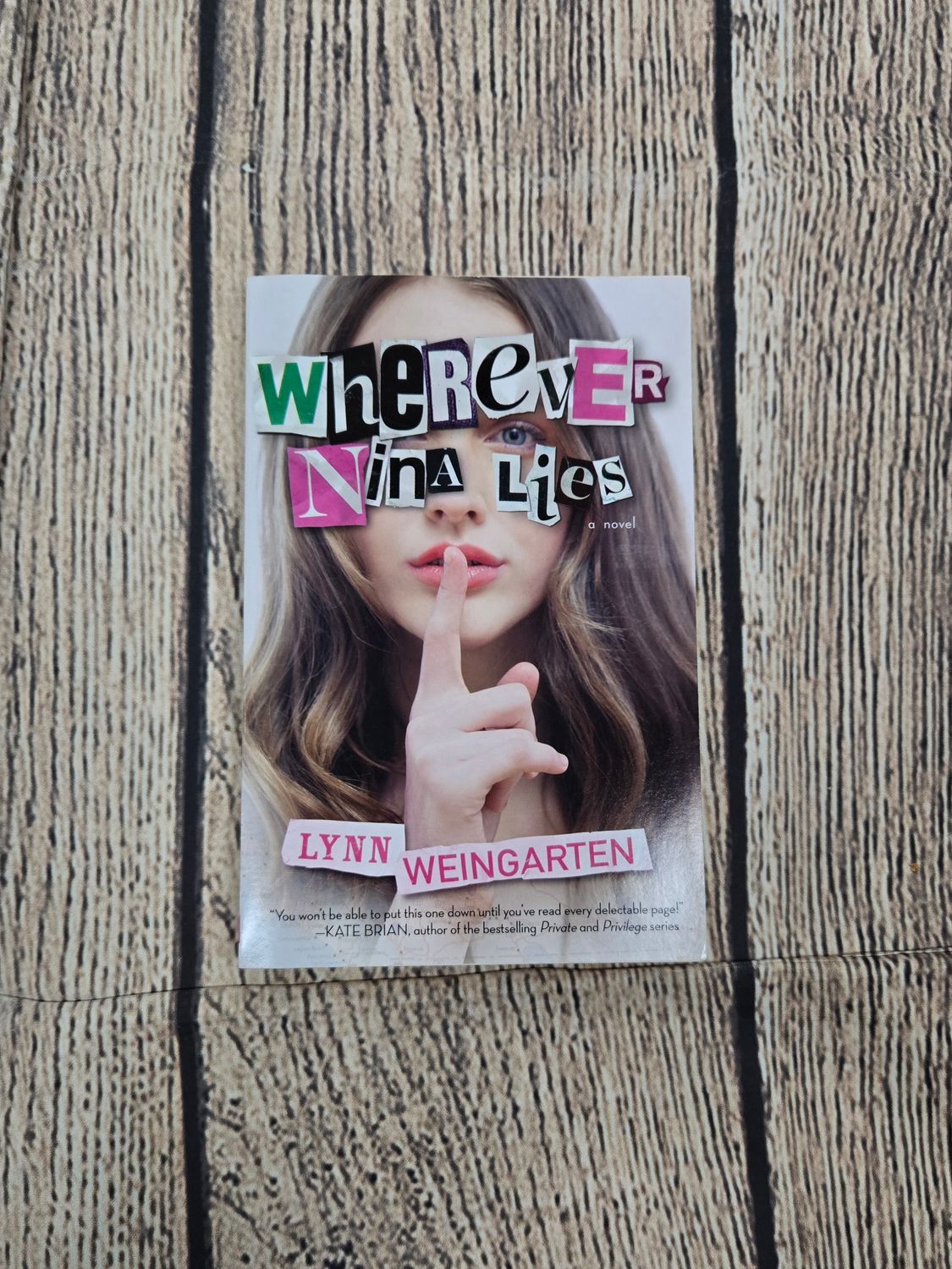 Wherever Nina Lies by Lynn Weingarten