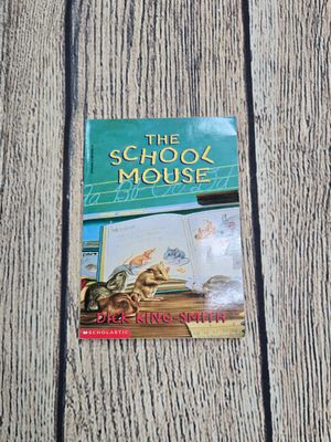 The School Mouse by Dick King-Smith