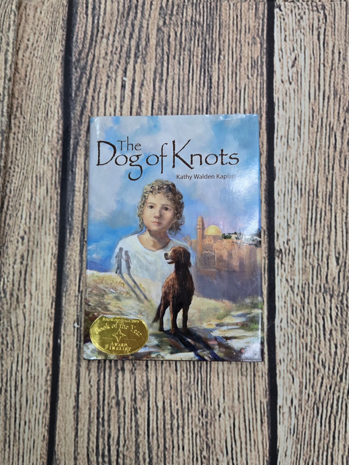 The Dog of Knots by Kathy Walden Kaplan