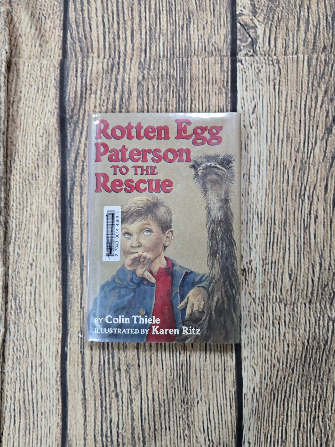 Rotten Egg Paterson to the Rescue by Colin Thiele and Karen Ritz