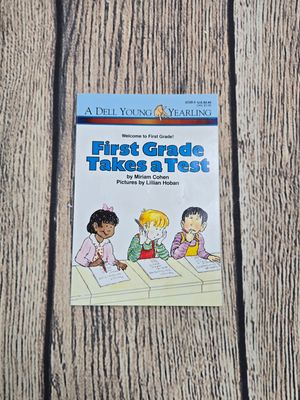 First Grade Takes a Test by Miriam Cohen