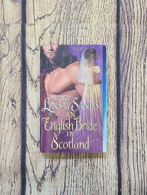 An English Bride in Scotland by Lynsay Sands
