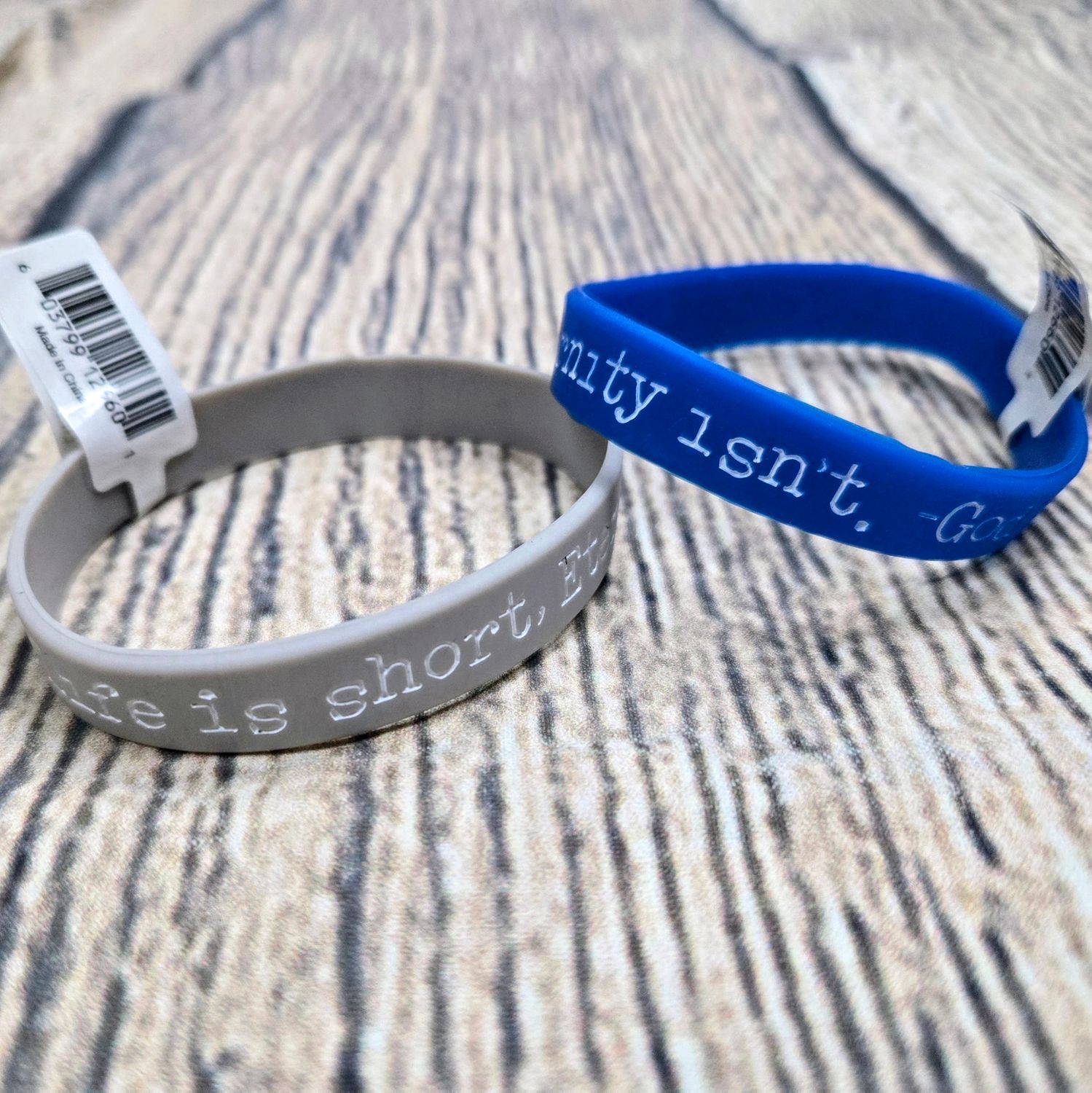 Life is Short, Eternity Isn&#39;t Silicone Bracelet