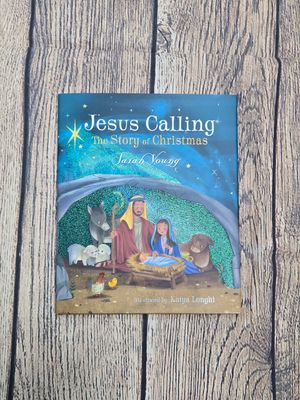 Jesus Calling: The Story of Christmas by Sarah Young
