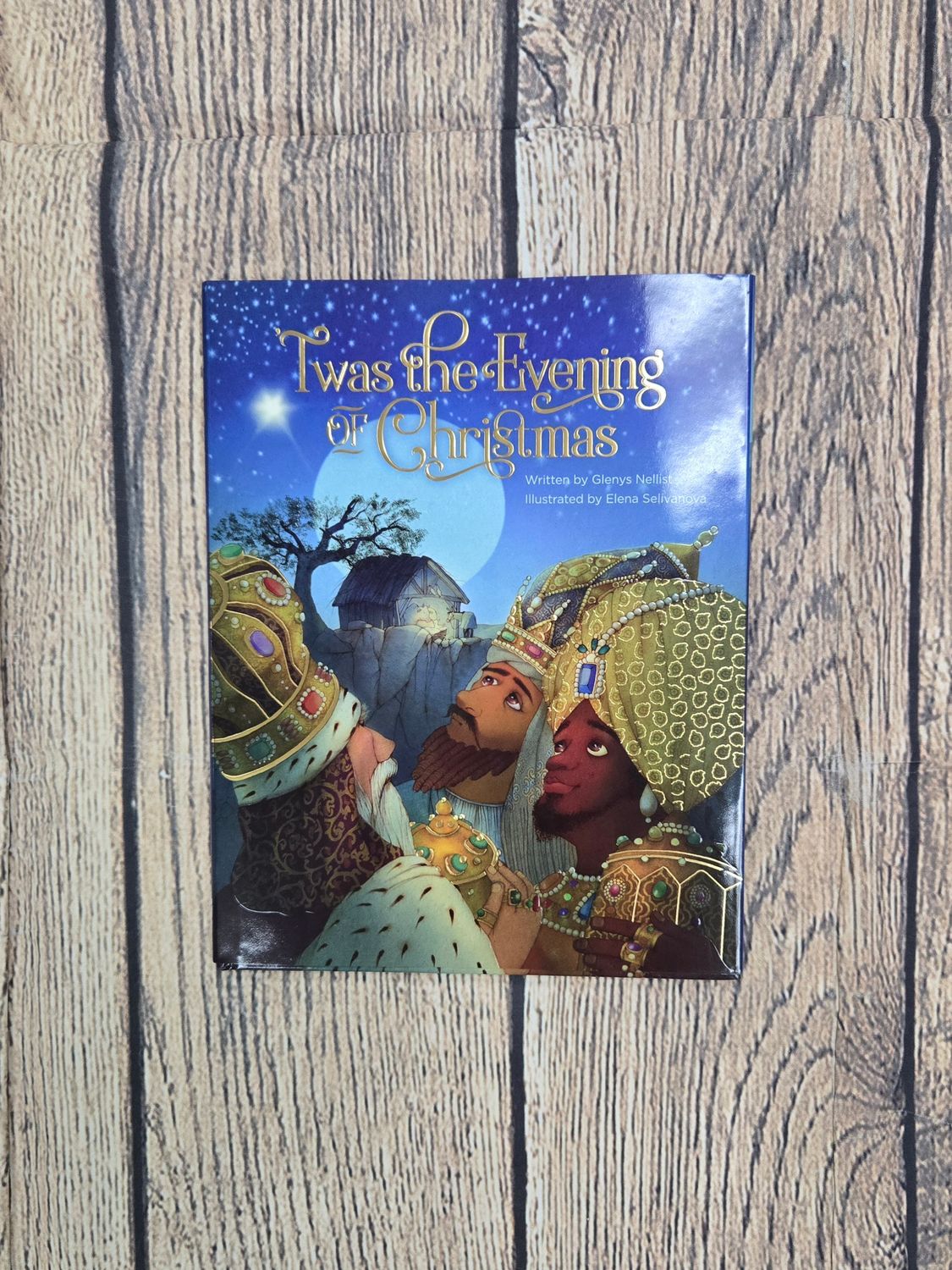 &#39;Twas the Evening of Christmas by Glenys Nellist and Illustrated by Elena Selivanova