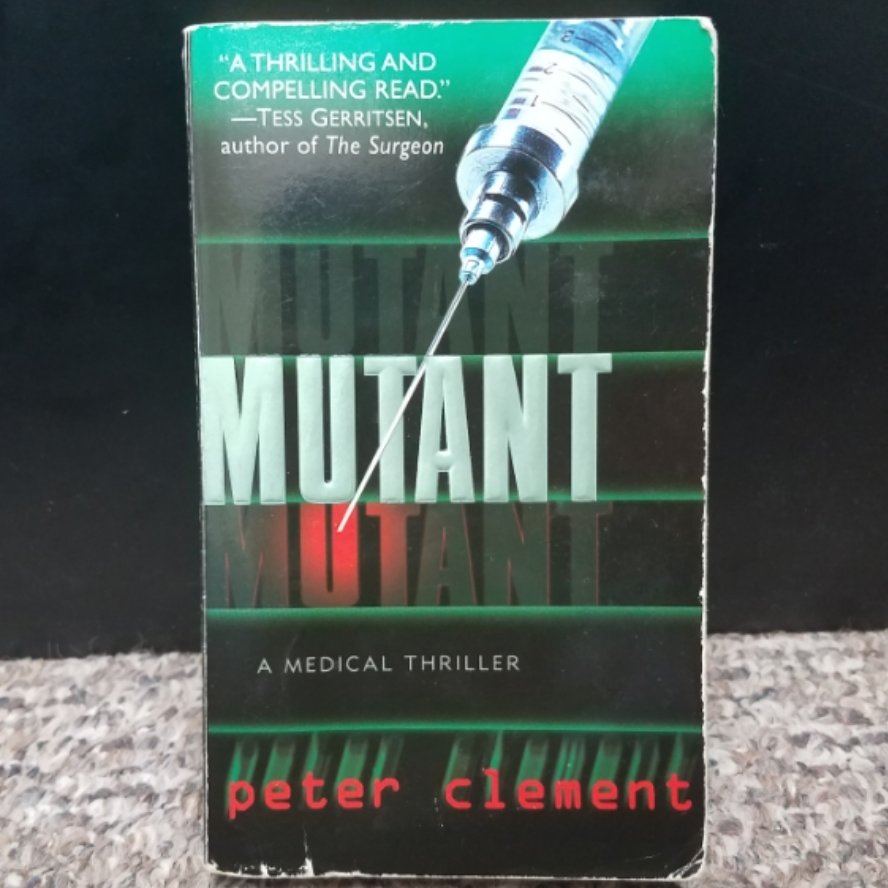 Mutant by Peter Clement