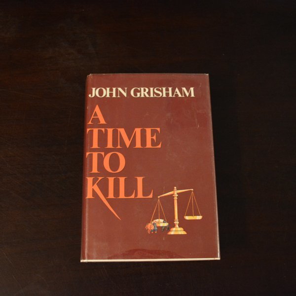 A Time to Kill by John Grisham