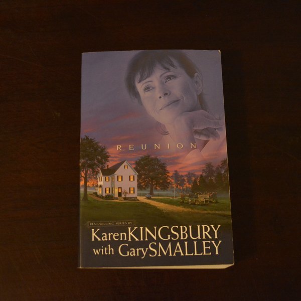 Reunion by Karen Kingsbury with Gary Smalley