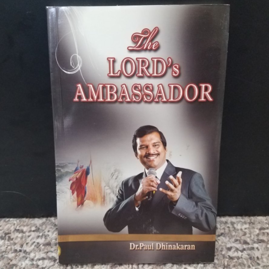 The Lord's Ambassador by Dr. Paul Dhinakaran