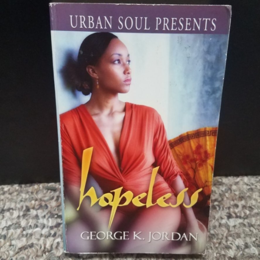 Hopeless by George K. Jordan