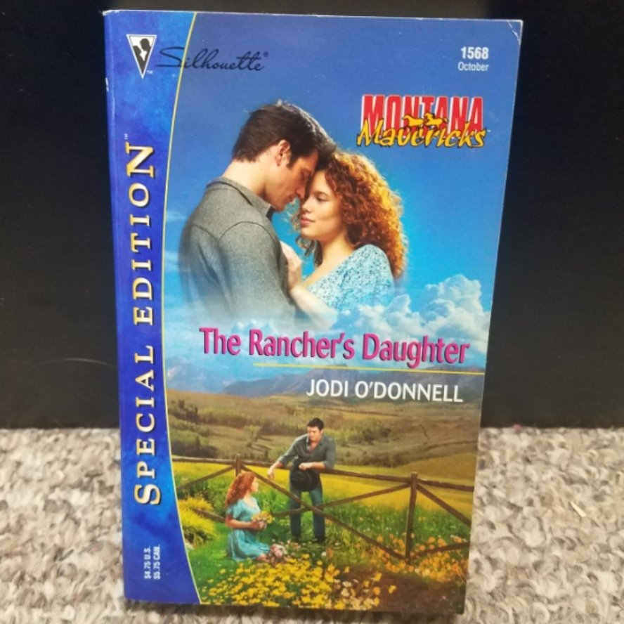 The Rancher's Daughter by Jodi O'Donnell