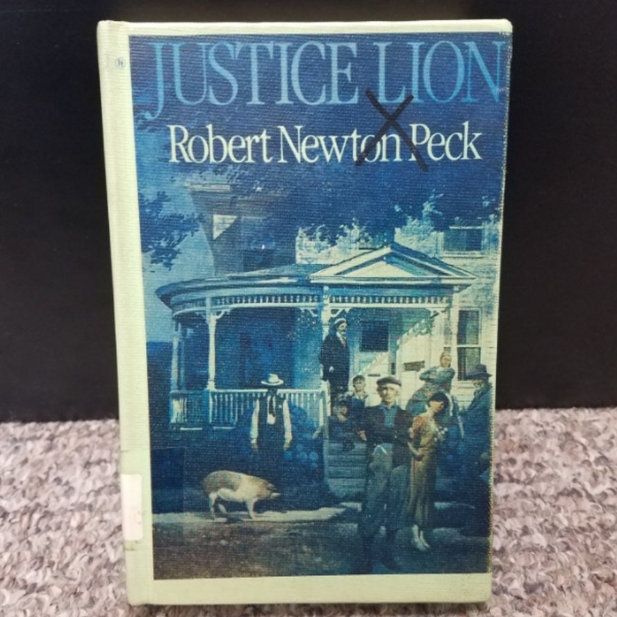 Justice Lion by Robert Newton Peck