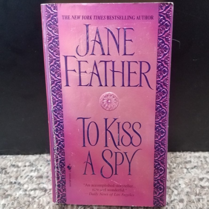 To Kiss A Spy by Jane Feather