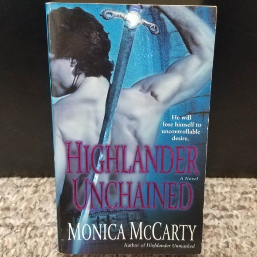 Highlander Unchained by Monica McCarty
