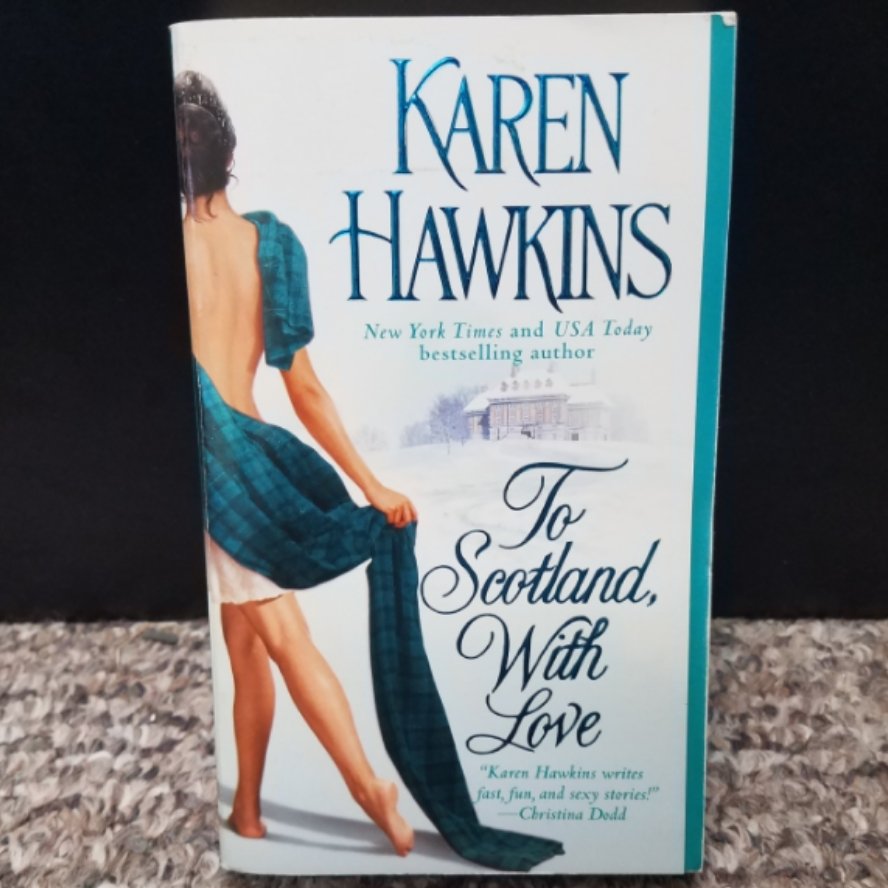 To Scotland, With Love by Karen Hawkins