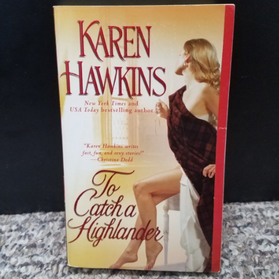 To Catch A Highlander by Karen Hawkins