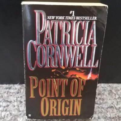 Point of Origin by Patricia Cornwell